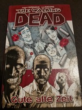 THE WALKING DEAD - GUTE ALTE ZEIT BUCH IM COMICSTIL AB 16 ERSTVERÖFFENTLICHUNG