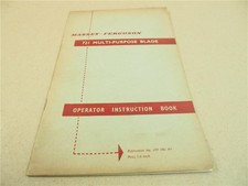 Massey Ferguson MF 765 TE 20 FE 35 Operator Instruction 1961 for MF 721 Blade