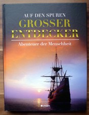 Lingen Verlag, Auf den Spuren Grosser Entdecker, Abenteuer der Menschheit ...