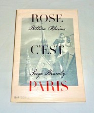  AKT EROTIK NUDES Bettina Rheims Serge Bramly  ROSE, C'EST PARIS  BNF 2010 neu
