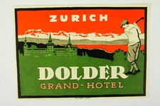 Dolder Grand Hotel Zürich alter Kofferaufkleber Vintage Swiss Luggage Label 30er