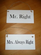 Mr Right und Mrs always Right Deko Holz Schilder Wandbilder Hochzeit *NEU