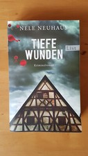Nele Neuhaus " Tiefe Wunden " - List Verlag