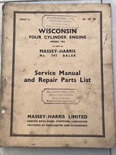 Wisconsin 4 Zylinder Massey Harris 701 Ballenpresse Service & Teile Handbuch 1951