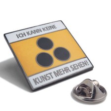 Ich kann keine Kunst mehr sehen! Pin 1975/2002, Timm Ulrichs signiert