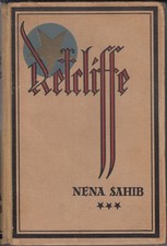 Buch: Nena Sahib. Dritter Band, Retcliffe, Sir John. 1929, Retcliffe-Verlag