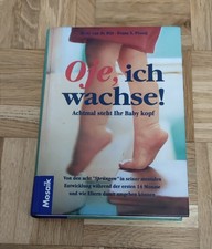 Hetty van de Rijt, Frans X. Plooij: Oje, ich wachse! (9783576104150)