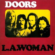 The Doors - L.A. Woman (Riders On The Storm...)