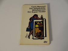 Carlo Manzoni: Der tiefgekühlte Mittelst