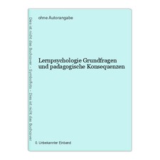 Lernpsychologie Grundfragen und padagogische Konsequenzen