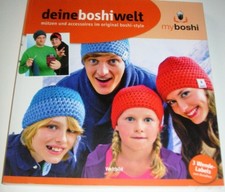 Buch myboshi - deine boshi welt - Mützen und Accessoires i original boshi-style 