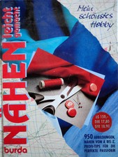 Nähen leicht gemacht mein schönstes Hobby mit 950 Abblidungen von A bis Z Burda