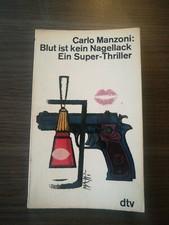 Blut ist kein Nagellack, von Carlo Manzoni 