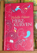 Herzkurven von Michelle Holman (2010 Taschenbuch)