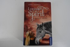 Pferdebuch -Linda Chapman- "Loving Spirit - Ewige Liebe" (Gebundenes Buch)