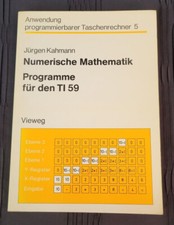 Taschenrechner - Texas Instruments - Programme für den TI 59 - J.Kahmann - 1981