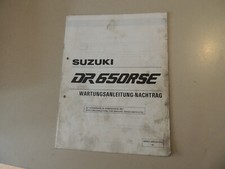 Suzuki DR 650 RSE Ergänzungs Werkstatthandbuch  Reparaturanleitung Heft 1991