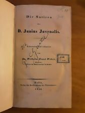 Dr. W.E. Weber. Die Satiren des D. Junius Juvenalis. Halle, 1838