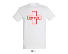 Dr. Bob T-Shirt. Karneval Fasching. Dschungelcamp DR. BOB T-Shirt