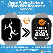 Apple Watch Series 6 44mm 40mm Display Glas Service ✅ Frontglas Reparatur ?
