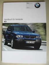 Verkäufer Handbuch BMW X3 SAV E83 2.5i 3.0i 2.0d 3.0d Modelle 2005 