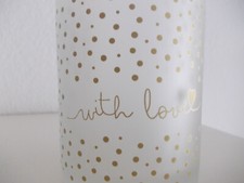 Windlicht/ Kerzenglas/Teelichthalter, gold weiß, with love, Geburtstag, Fest