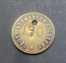 SOUTH NORMANTON COLLIERY MINERS PIT CHECK,.. BITTE BESCHREIBEN LESEN.