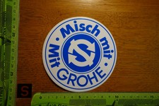 Alter Aufkleber Sanitär Bad Dusche Armatur Brause Misch mit - Mit GROHE
