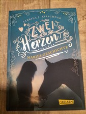 Zwei Herzen – eine Pferdeliebe 2: Maries Geschichte v... | Buch | sehr gut