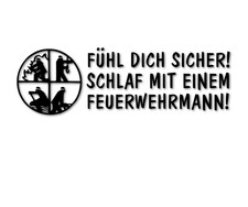 Fühl dich sicher Feuerwehrmann Aufkleber Sex Fun Sticker Auto decal 24 