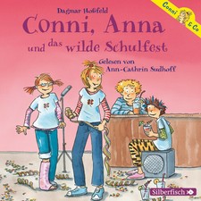 Conni & Co 04. Conni, Anna und das wilde Schulfest - Dagmar Hoßfeld