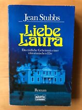 "Liebe Laura"  Das tödliche Geheimnis einer viktorianischen Ehe von  Stubbs Jean
