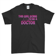 Personalisiertes Doktor T-Shirt This Girl Going To Be A Doctor For Men Women Kids
