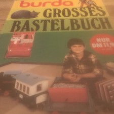 BURDA - Grosses Bastelbuch - Die schönsten Handarbeits- u. Bastel-Ideen Woltin, 