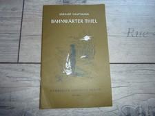 Gerhart Hauptmann – Bahnwärter Thiel (Hamburger Lesehefte Verlag 179. Heft)