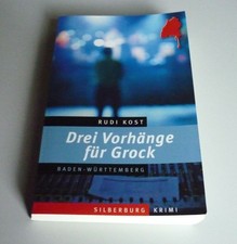 RUDI KOST: DREI VORHÄNGE FÜR GROCK - KRIMI ***TOP ZUSTAND***