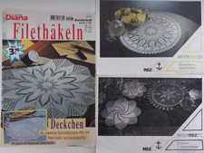 Filethäkeln Spitzendeckchen Spitzenhäkelei - 1 Heft Diana, 2 Flyer Intermezzo