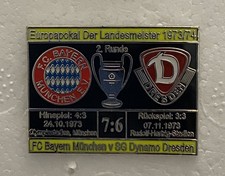 FC Bayern München Pin „Europapokal Der Landesmeister 1973/74 gg Dynamo Dresden“