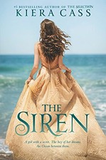 ⭐ The Siren by Kiera Cass