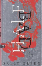Buch: Half Bad, Green, Sally, 2014, cbj, Das Dunkle in mir, gebraucht, gut