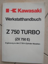  Werkstatt Handbuch Ergänzung Kawasaki  Z 750 Turbo