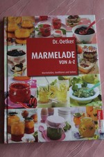 Dr. Oetker "Marmelade von A-Z" - Dr. Oetker Verlag 2011