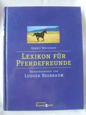 Lexikon für Pferdefreunde herausgegeben von Ludger Beerbaum