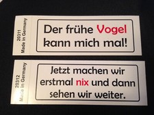 2 kleine Aufkleber für Auto oder Büro : Der frühe Vogel kann mich mal