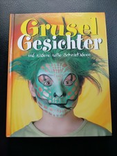 Buch - Gruselgesichter und andere tolle Schminkideen - Kinder - Parragon