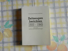 Nationalismus und Krieg - Zeitzeugen berichten 1933-1945 - NSDAP 2. Weltkrieg