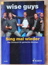 Wise Guys Sing mal wieder Noten für Chor SATB a cappella