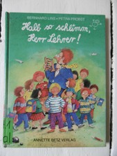 Kinderbuch Halb so schlimm Herr Lehrer