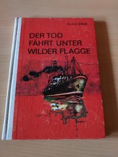 DDR Kinderbuch / Rudolf Weiß - Der Tod fährt unter wilder Flagge / 1977
