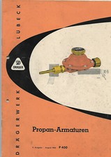 Katalog Drägerwerk Dräger Lübeck Propan-Armaturen Propangas von 1963